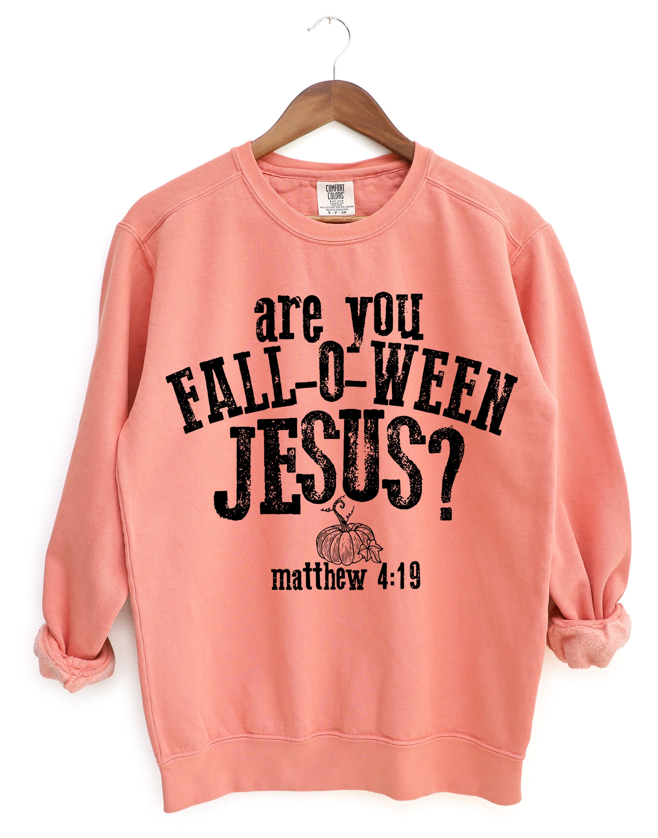 Fall for jesus discount sweatshirt