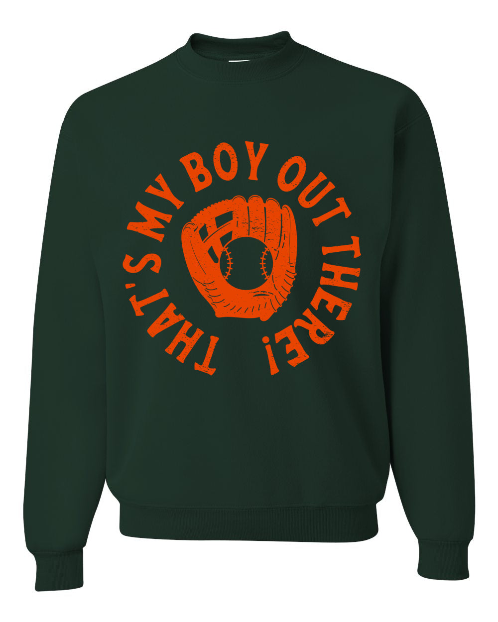 Gildan Forrest That's My Boy Out There Unisex Baseball Sweatshirt/ Baseball Mom Sweatshirt