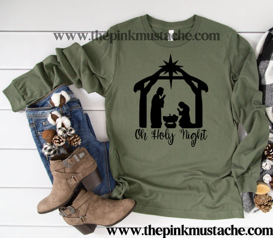 Oh Holy Night Long Sleeved Bella Canvas T-Shirt /Navitity Christmas Tees / Christmas T-Shirt