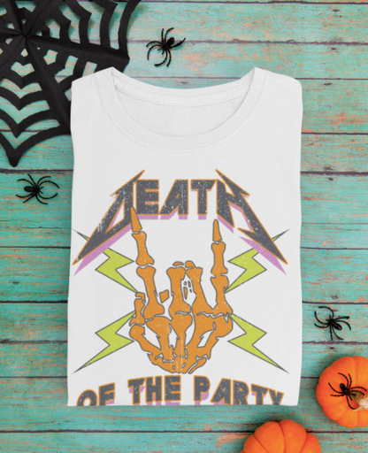 Death Of The Party Youth and Adult Sized Softstyle Tees/ Multiple Colors Available/ Halloween Style / Fall Style