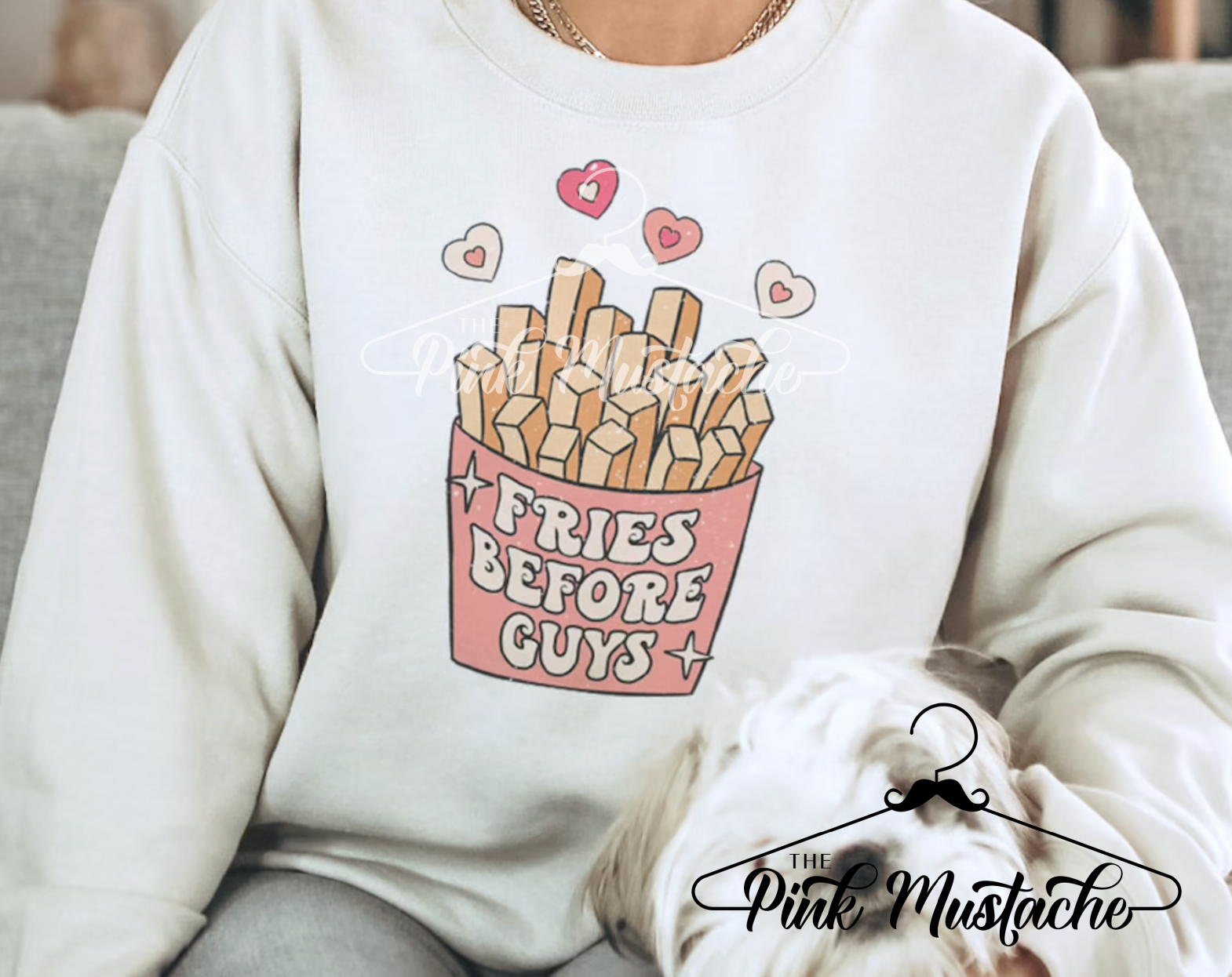 Fries before guys online sweatshirt