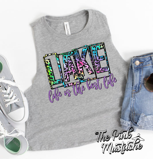 Lake Life Is The Best Life Summer Tank Top / Cropped Tank Top Bella Canvas