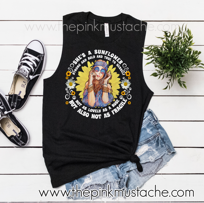 She's A Sunflower, Strong and Bold and True To Herself - Hippie T-Shirt/ Racerback, Crop, or Muscle Tank