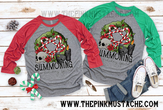 Summoning The Christmas Spirit Unisex Sized Tee- Christmas Raglan