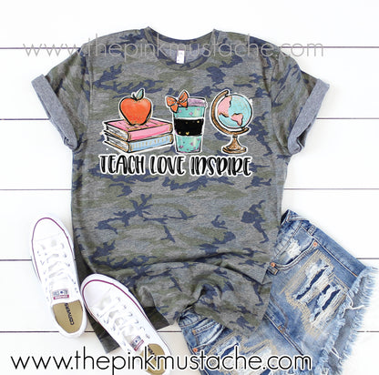 Camo Teacher Shirt / Teach Love Inspire Tee